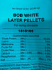 Bob White Quality Feeds Chicken Layer Pellet