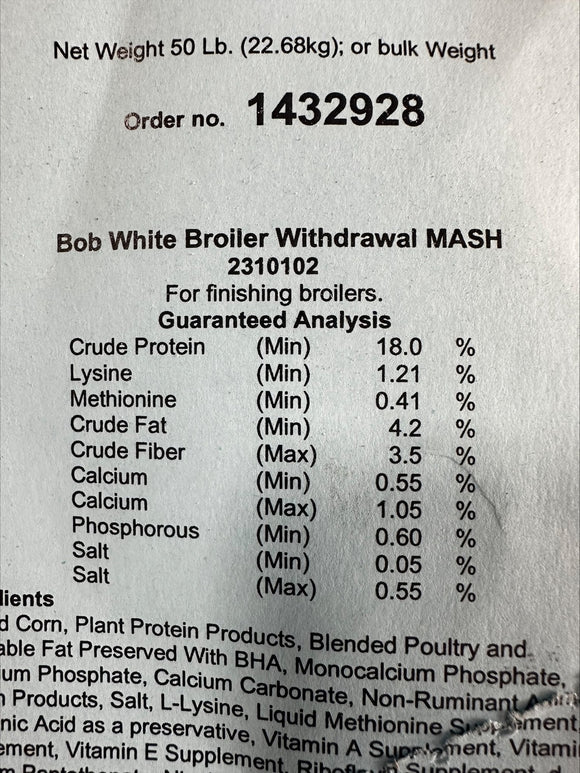 Bob White Quality Feeds Broiler Withdrawl Mash